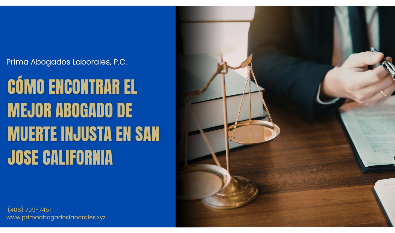 abogado muerte injusta lesiones San Jose