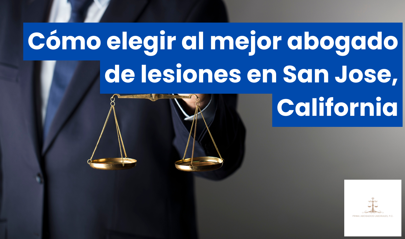contratar abogado de lesiones San Jose