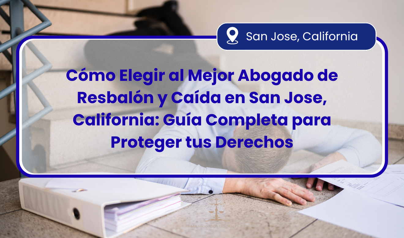 abogado de resbalón y caída en San Jose